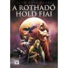 A Rothadó Hold fiai     13.95 + 1.95 Royal Mail